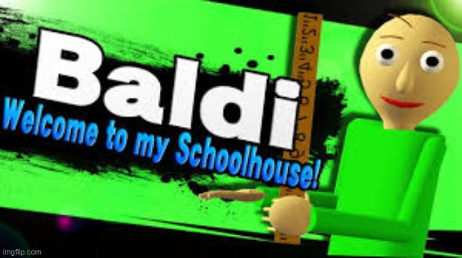 Baldi | made w/ Imgflip meme maker