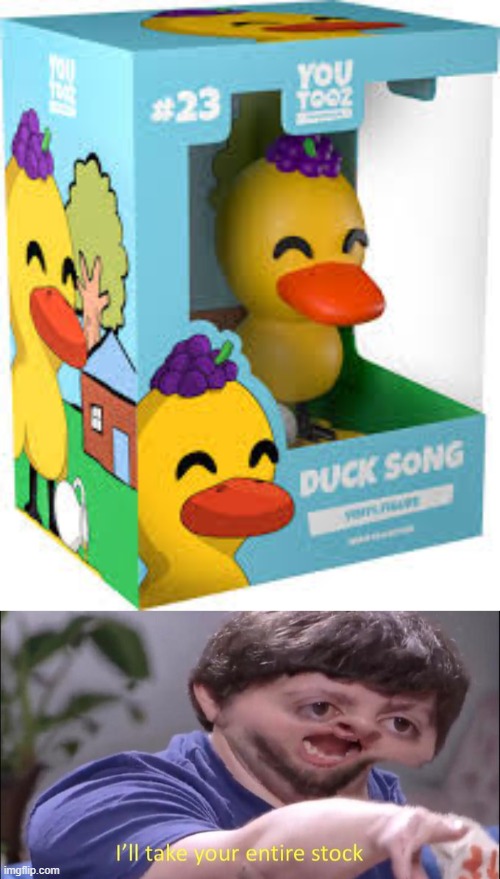 I love he has like grapes on his head. | image tagged in i'll take your entire stock,the duck song,grapes,the duck walked up,to the lemonade stand,and he said to the man | made w/ Imgflip meme maker