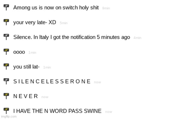 S I L E N C E S W I N E | made w/ Imgflip meme maker