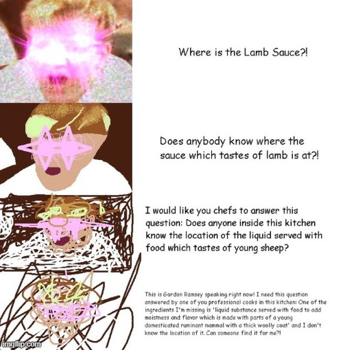 image tagged in l a m b,s a u c e | made w/ Imgflip meme maker