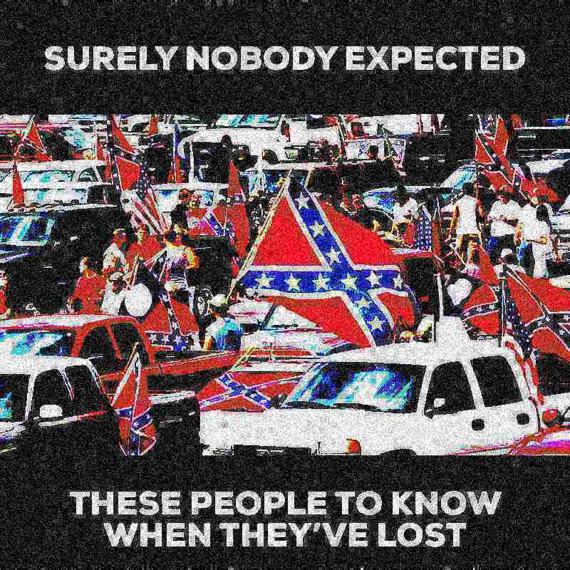 High Quality Confederate flag losers deep-fried 1 Blank Meme Template