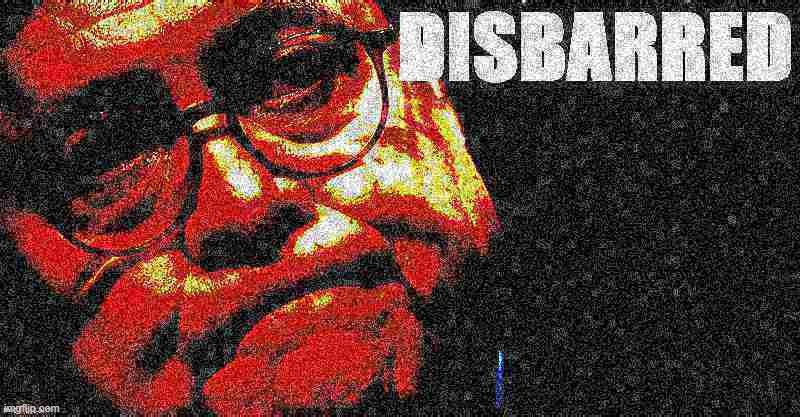 William Barr disbarred deep-fried 2 | image tagged in william barr disbarred deep-fried 2,lawyer,attorney general,trump administration,election 2020,politics lol | made w/ Imgflip meme maker