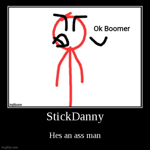 You can't deny this is it true | image tagged in funny,demotivationals | made w/ Imgflip demotivational maker