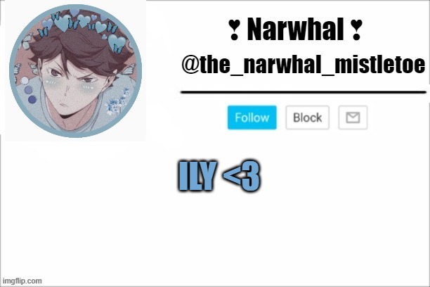 just a reminder :) | ILY <3 | image tagged in narwhals announcement template | made w/ Imgflip meme maker