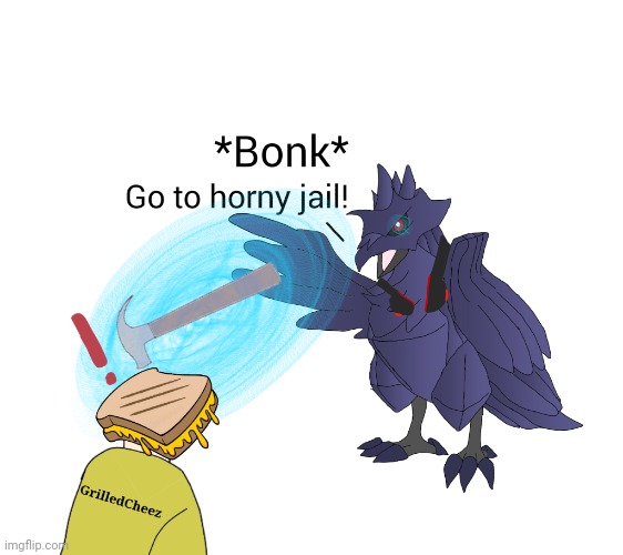 image tagged in dj corviknight-bonk go to horny jail | made w/ Imgflip meme maker