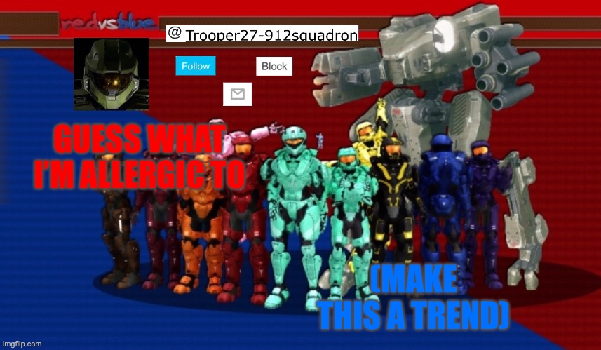 Dew it | GUESS WHAT I’M ALLERGIC TO; (MAKE THIS A TREND) | image tagged in t27 announcement | made w/ Imgflip meme maker