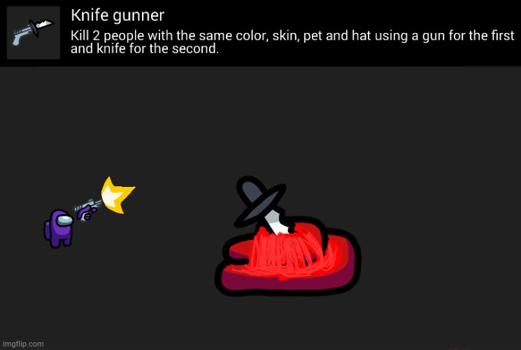 Knife gunner achievment | made w/ Imgflip meme maker