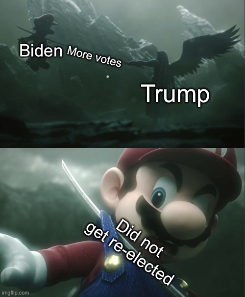 Sephiroth Impaling Mario in Smash | Biden; More votes; Trump; Did not get re-elected | image tagged in sephiroth impaling mario in smash,political,memes,donald trump,joe biden,election 2020 | made w/ Imgflip meme maker