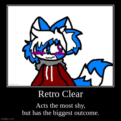 OC Did ya know #1 | image tagged in funny,demotivationals | made w/ Imgflip demotivational maker