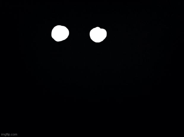Guess the user(i did mah best) | image tagged in black background | made w/ Imgflip meme maker