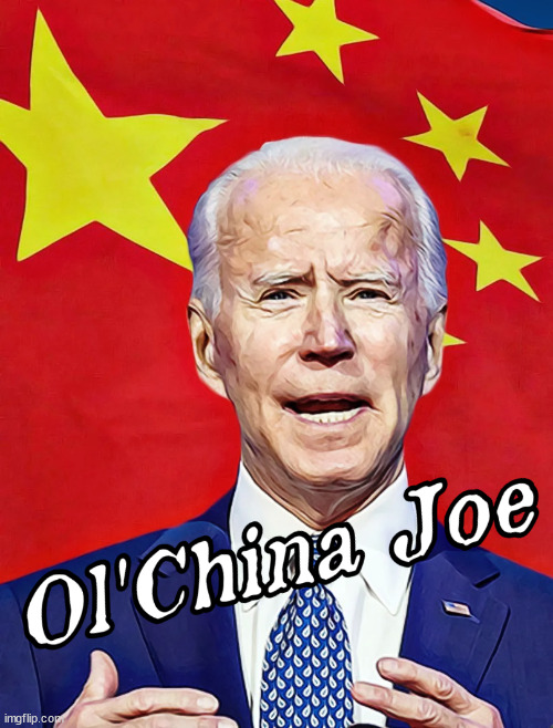 Ol'China Joe | image tagged in ol'china joe,joe biden,china,election 2020,trump | made w/ Imgflip meme maker