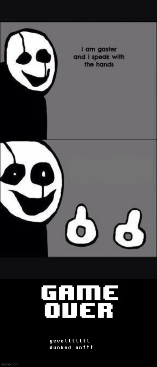 Beware the man who speaks in hands. | image tagged in funny memes,funny,undertale,memes,lol,lmfao | made w/ Imgflip meme maker