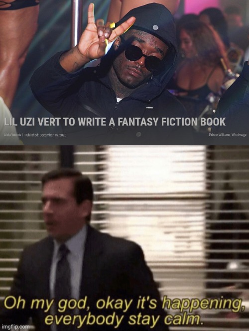 brace yourselves, the wave of rappers writing books is coming | image tagged in oh my god okay it's happening everybody stay calm | made w/ Imgflip meme maker