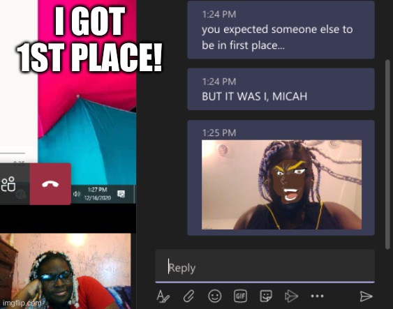 i am the defination of smart | I GOT 1ST PLACE! | image tagged in kahoot | made w/ Imgflip meme maker