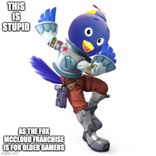 Stupid Fox McCloud Shit | THIS IS STUPID; AS THE FOX MCCLOUD FRANCHISE IS FOR OLDER GAMERS | image tagged in fox mccloud,memes,gaming | made w/ Imgflip meme maker