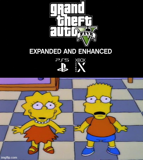 Grand Theft Auto 5 is Coming out for PS5/Xbox Series X. | image tagged in coming out | made w/ Imgflip meme maker