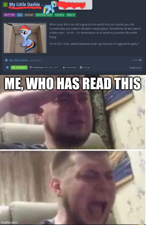 f | ME, WHO HAS READ THIS | image tagged in crying salute | made w/ Imgflip meme maker
