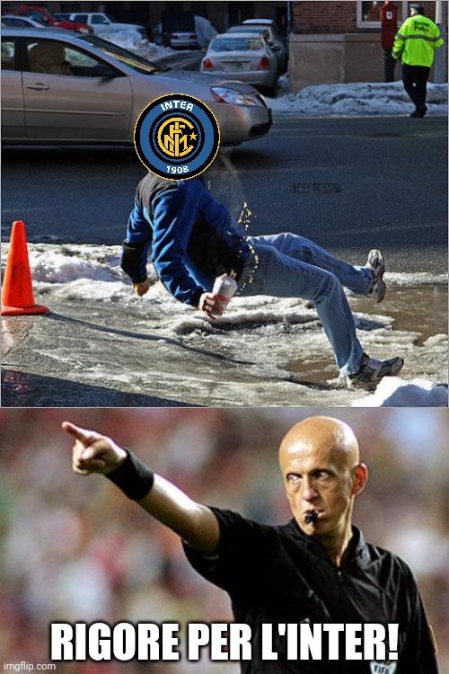 Inter (ladri) 1-0 Napoli | RIGORE PER L'INTER! | image tagged in ice slip,football referee,inter,memes | made w/ Imgflip meme maker