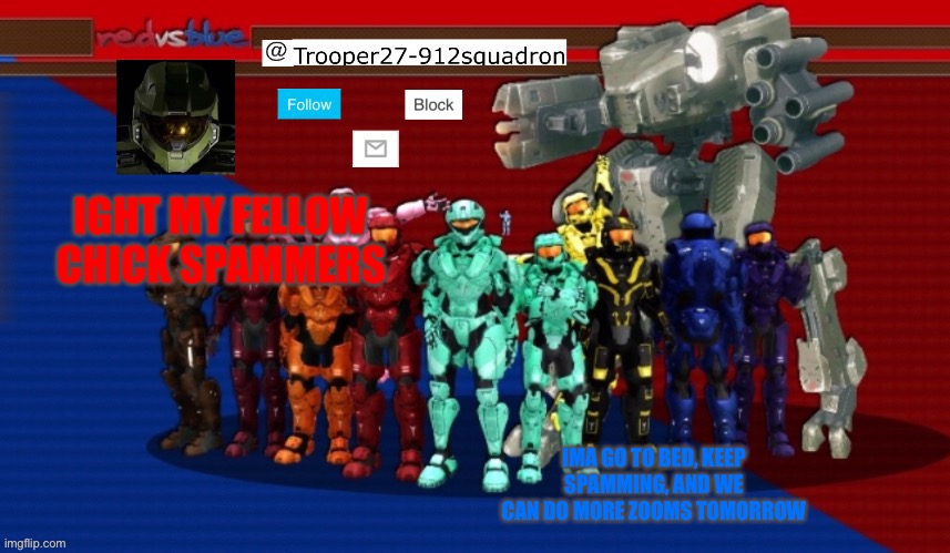 Don’t zoom without me plz lol | IGHT MY FELLOW CHICK SPAMMERS; IMA GO TO BED, KEEP SPAMMING, AND WE CAN DO MORE ZOOMS TOMORROW | image tagged in t27 announcement | made w/ Imgflip meme maker