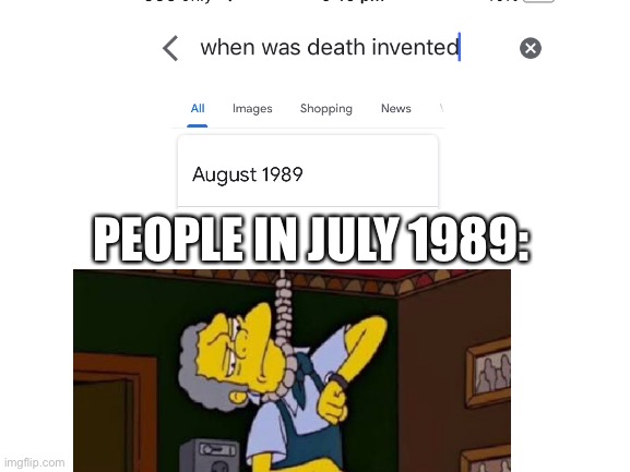 Blank White Template | PEOPLE IN JULY 1989: | image tagged in blank white template | made w/ Imgflip meme maker