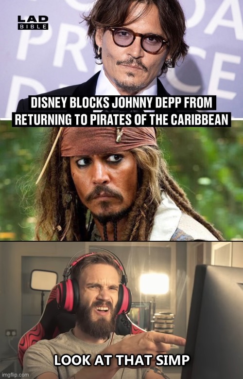 Disney Simpppp | image tagged in look at that simp,memes,pewdiepie,johnny depp,pirates of the carribean | made w/ Imgflip meme maker