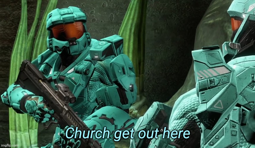 Church get out here Blank Meme Template