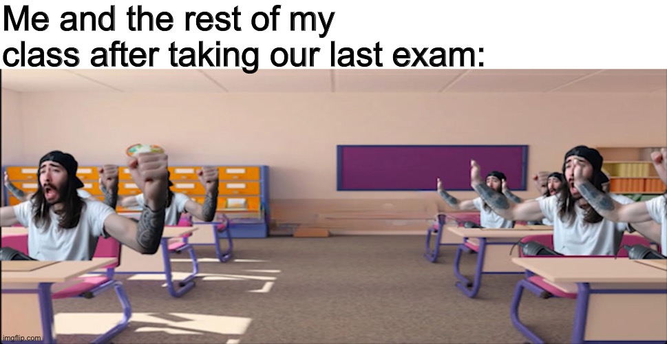 Officially on winter break guys! | Me and the rest of my class after taking our last exam: | made w/ Imgflip meme maker