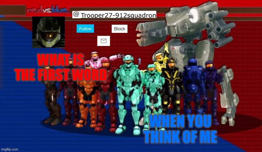 Words not pictures | WHAT IS THE FIRST WORD; WHEN YOU THINK OF ME | image tagged in t27 announcement | made w/ Imgflip meme maker