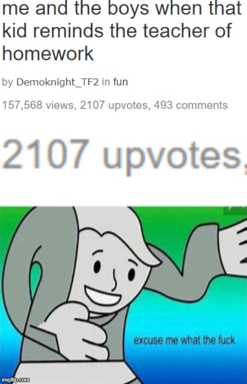 That's the most upvotes i've seen on this page before, congrats to Demoknight | image tagged in excuse me what the fu-,upvotes | made w/ Imgflip meme maker