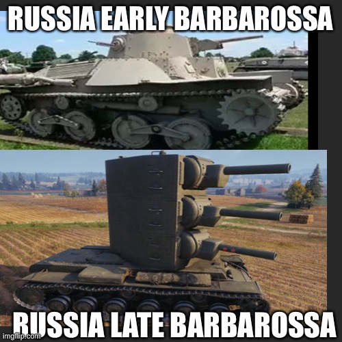 RUSSIA EARLY BARBAROSSA; RUSSIA LATE BARBAROSSA | made w/ Imgflip meme maker