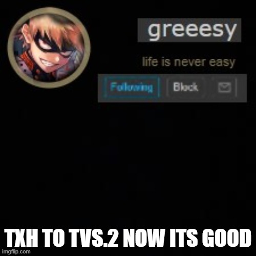 NEW ANNOUNCMENT TEMPLATE | TXH TO TVS.2 NOW ITS GOOD | image tagged in announcement | made w/ Imgflip meme maker