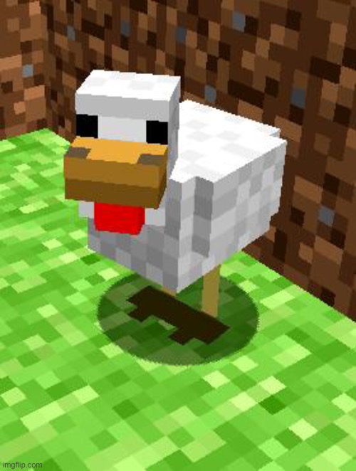 Boxy chicken | image tagged in minecraft advice chicken | made w/ Imgflip meme maker