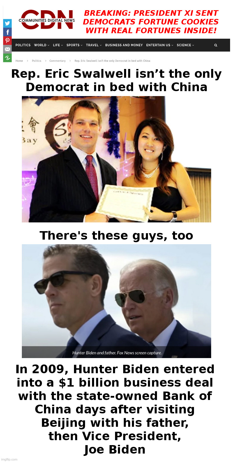 Swalwell Isn’t The Only Democrat In Bed With China | image tagged in eric swalwell,chinese,spy,joe biden,hunter biden,laptop | made w/ Imgflip meme maker