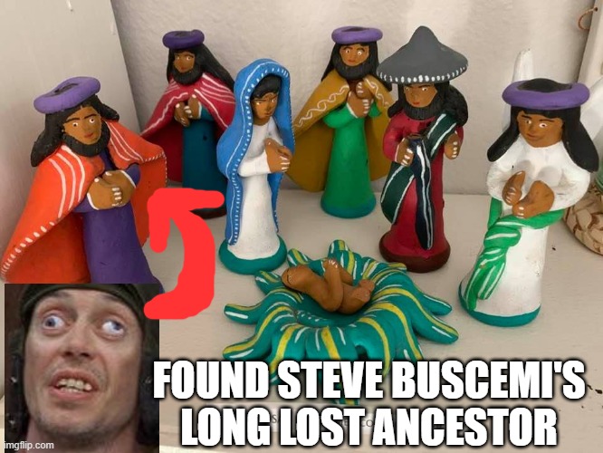Crazy Eyes Magi | FOUND STEVE BUSCEMI'S LONG LOST ANCESTOR | image tagged in steve buscemi,crazy eyes,nativity | made w/ Imgflip meme maker