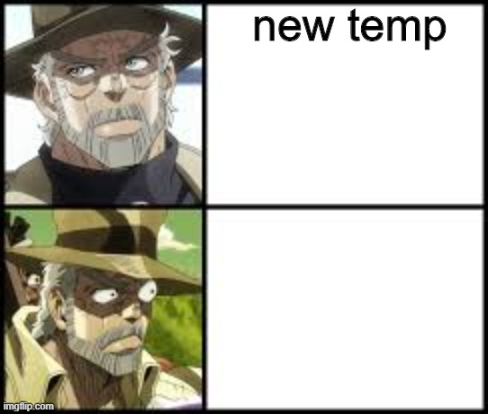 no stahp i hate these | new temp | image tagged in joestar yes no temp | made w/ Imgflip meme maker