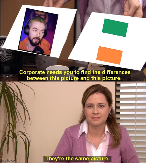 JackSepticFlag | image tagged in memes,they're the same picture | made w/ Imgflip meme maker