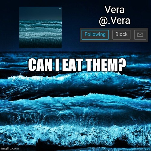 a n n o u n c e | CAN I EAT THEM? | image tagged in a n n o u n c e | made w/ Imgflip meme maker