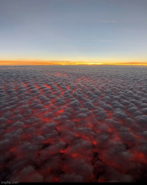 The cloud floor is lava | image tagged in clouds,sunrise,awesome,photo | made w/ Imgflip meme maker