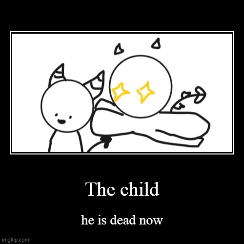 image tagged in funny,demotivationals | made w/ Imgflip demotivational maker