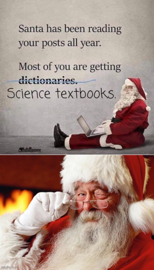 My old biology teacher posted this | image tagged in santa,science,teacher,teacher meme,christmas,biology | made w/ Imgflip meme maker