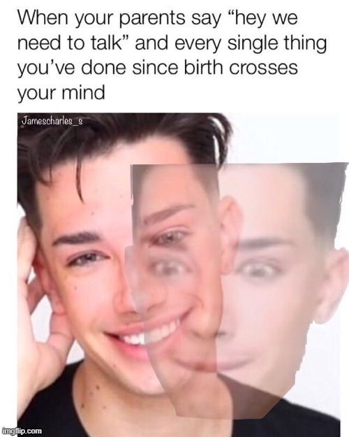 i cant be the only one | image tagged in james charles,sister,sisters | made w/ Imgflip meme maker