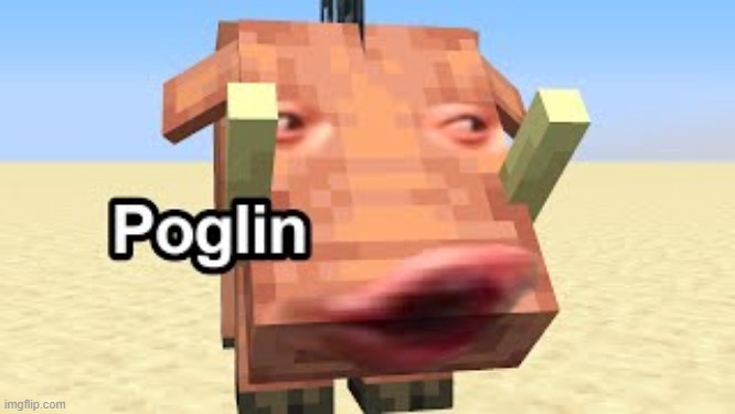 Poglin | image tagged in poglin | made w/ Imgflip meme maker