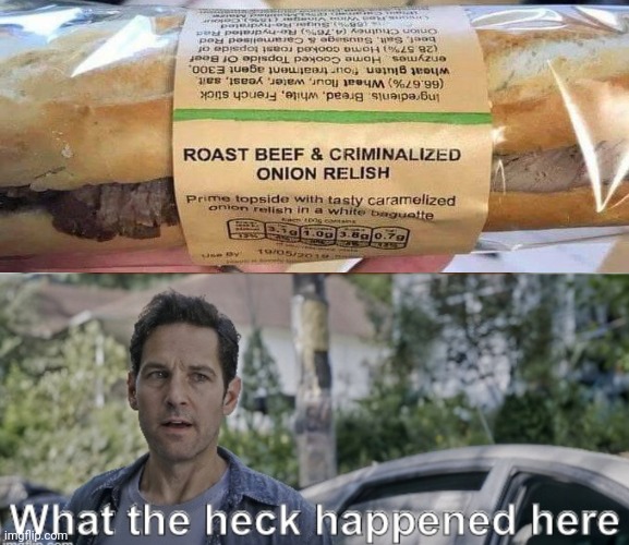 That ingredients got a sense of humor. | image tagged in antman what the heck happened here,fails,funny,memes,you had one job,task failed successfully | made w/ Imgflip meme maker