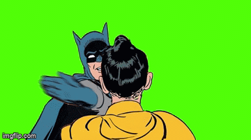 Batman slapping Robin non-stop - Imgflip