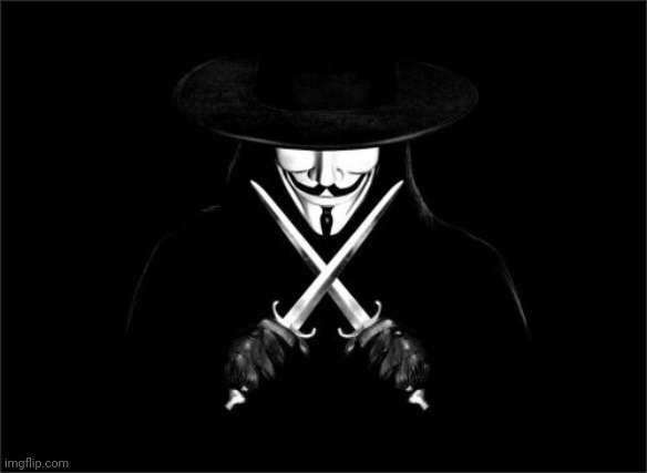 V For Vendetta Meme | image tagged in memes,v for vendetta | made w/ Imgflip meme maker