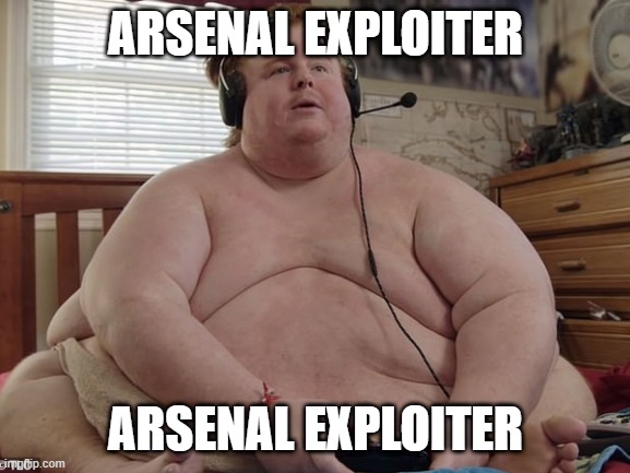 ARSENAL EXPLOITER; ARSENAL EXPLOITER | image tagged in roblox | made w/ Imgflip meme maker