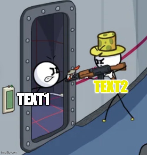 Henry Stickmin Gun Duel | TEXT2; TEXT1 | image tagged in henry stickmin gun duel | made w/ Imgflip meme maker