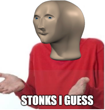 High Quality STONKS i guess Blank Meme Template