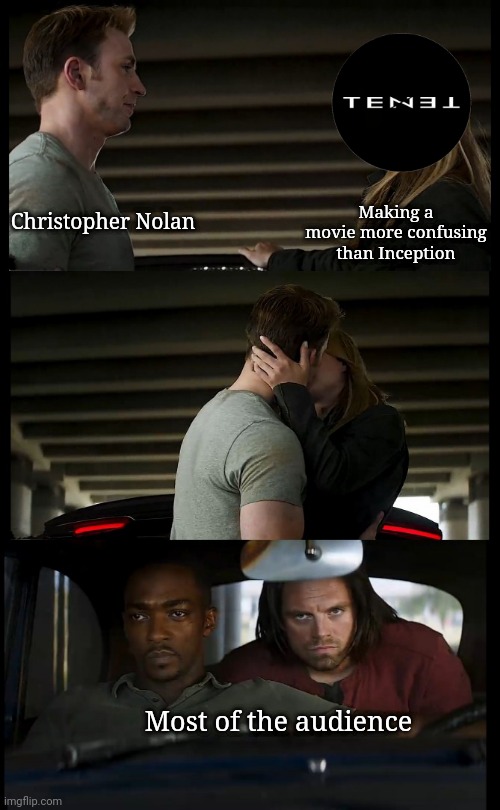 Captain America kissing Sharon | Making a movie more confusing than Inception; Christopher Nolan; Most of the audience | image tagged in captain america kissing sharon | made w/ Imgflip meme maker