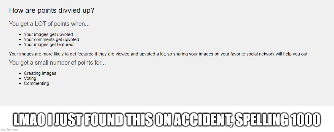 LMAO I JUST FOUND THIS ON ACCIDENT, SPELLING 1000 | made w/ Imgflip meme maker